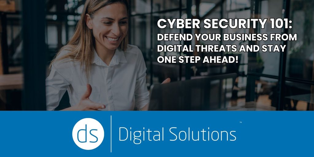 Digital Solutions Cyber Security Webinar